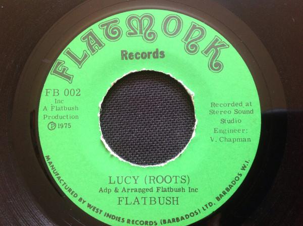 7inch Record FLATBUSH Lucy Roots FB002 Flatmonk 1975 Barbados Reggae Ska Dub Used
7inch Record FLATBUSH Lucy Roots FB002 Flatmonk 1975 Barbados Reggae Ska Dub Used