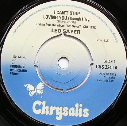 7inch Record LEO SAYER I Cant Stop Loving You Though I T CHS2240 CHRYSALIS 1978 UK Pop Used
7inch Record LEO SAYER I Cant Stop Loving You Though I T CHS2240 CHRYSALIS 1978 UK Pop Used