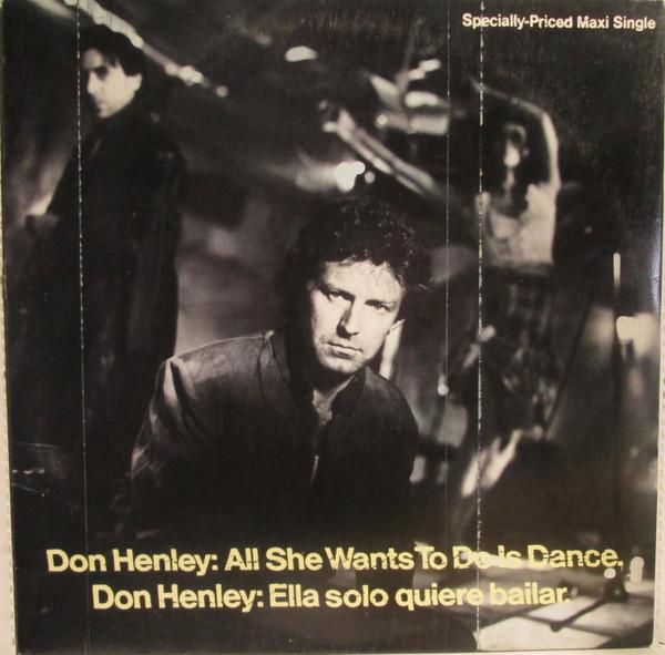 12inch Record DON HENLEY All She Wants To Do Is Dance 9203140 Geffen Records 1985 Canada Dance Electronica Used
12inch Record DON HENLEY All She Wants To Do Is Dance 9203140 Geffen Records 1985 Canada Dance Electronica Used