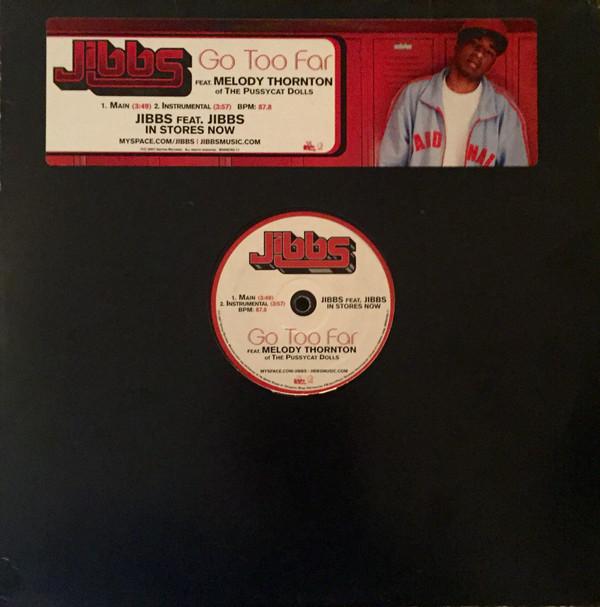 12inch Record JIBBS FEAT MELODY THORNTON - Go Too Far B000878311 GEFFEN 2007 US Dance & Electronica Used
12inch Record JIBBS FEAT MELODY THORNTON - Go Too Far B000878311 GEFFEN 2007 US Dance & Electronica Used