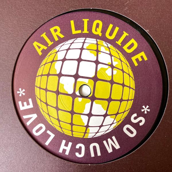 12inch Record AIR LIQUIDE - So Much Love MCR1310 Multicolor Reco 2004 Germany Dance & Electronica Used
12inch Record AIR LIQUIDE - So Much Love MCR1310 Multicolor Reco 2004 Germany Dance & Electronica Used