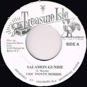 7inch Record ERIC MONTY MORRIS - Salamon Gundie / If I Didn t Love NONE Treasure Isle Jamaica Reggae, Ska & Dub Used
7inch Record ERIC MONTY MORRIS - Salamon Gundie / If I Didn t Love NONE Treasure Isle Jamaica Reggae, Ska & Dub Used