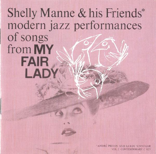 CD SHELLY MANNE & HIS FRIENDS - Modern Jazz Performances Of Songs F GZS1043 DCC Compact Cla 1993 Japan Jazz Used
CD SHELLY MANNE & HIS FRIENDS - Modern Jazz Performances Of Songs F GZS1043 DCC Compact Cla 1993 Japan Jazz Used