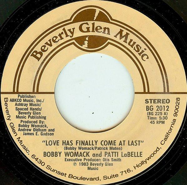 7inch Record BOBBY WOMACK & PATTI LABELLE - Love Has Finally Come At Last BG2012 Beverly Glen Mu 1983 US Soul/Funk Used
7inch Record BOBBY WOMACK & PATTI LABELLE - Love Has Finally Come At Last BG2012 Beverly Glen Mu 1983 US Soul/Funk Used