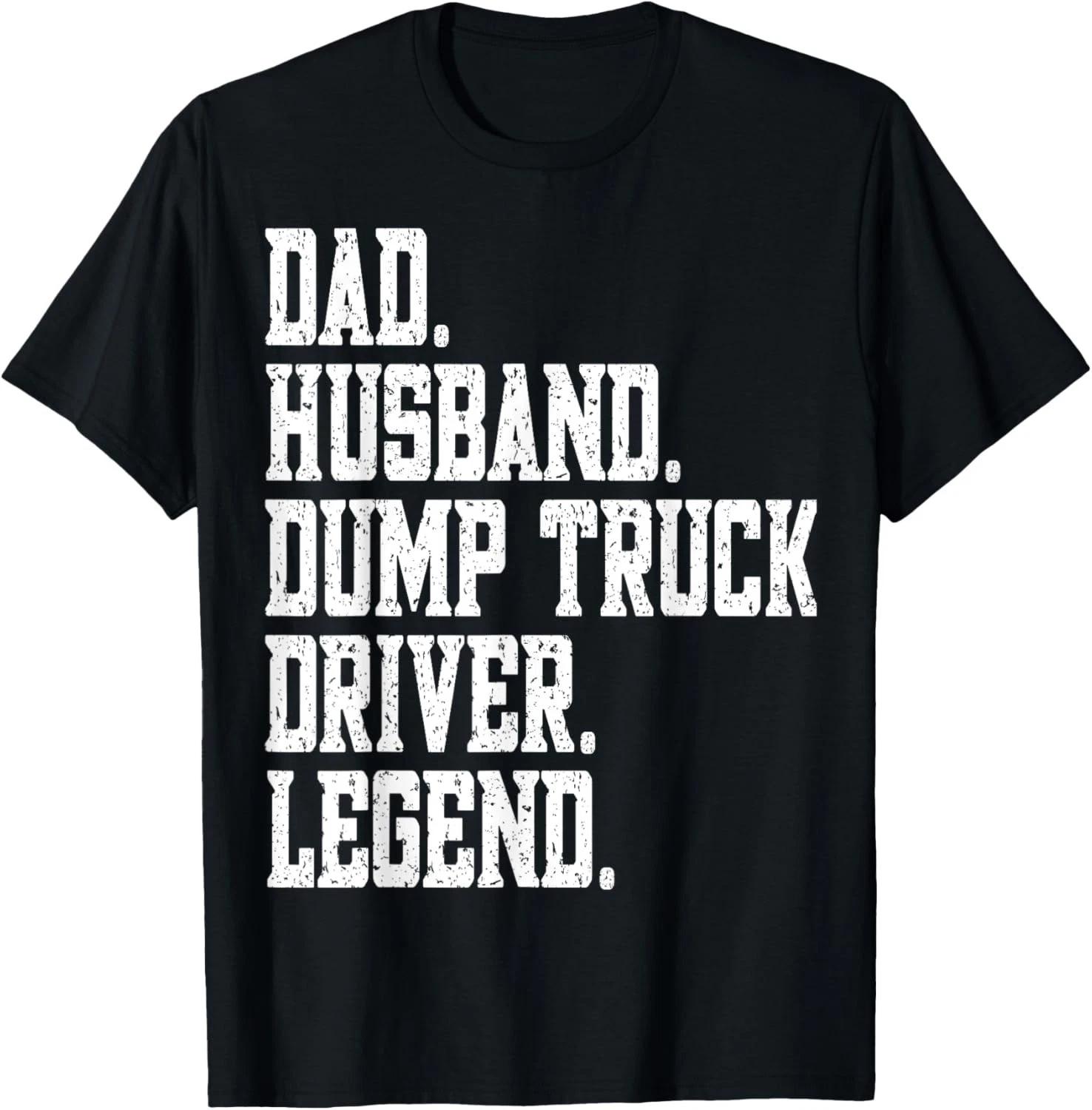 funny Dad Husband Dump Truck Driver Legend Gift Unisex T-Shirt XL
funny Dad Husband Dump Truck Driver Legend Gift Unisex T-Shirt XL