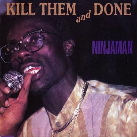 LP Пластинка NINJAMAN - Kill Them And Done (Повреждение куртки) WACKIESLP9110 Wackies 1990 Ямайка Регги, Ска и Даб
LP Пластинка NINJAMAN - Kill Them And Done (Повреждение куртки) WACKIESLP9110 Wackies 1990 Ямайка Регги, Ска и Даб