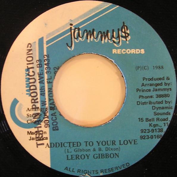 7inch Record LEROY GIBBONS - Addicted To Your Love NONE Jammy s Records 1988 Jamaica Reggae, Ska & Dub Used
7inch Record LEROY GIBBONS - Addicted To Your Love NONE Jammy s Records 1988 Jamaica Reggae, Ska & Dub Used