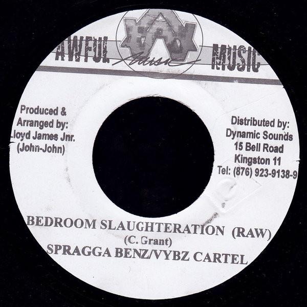 7inch Record SPRAGGA BENZ / VYBZ KARTEL - Bedroom Slaughteration NONE Awful Music 2003 Jamaica Reggae, Ska & Dub Used
7inch Record SPRAGGA BENZ / VYBZ KARTEL - Bedroom Slaughteration NONE Awful Music 2003 Jamaica Reggae, Ska & Dub Used