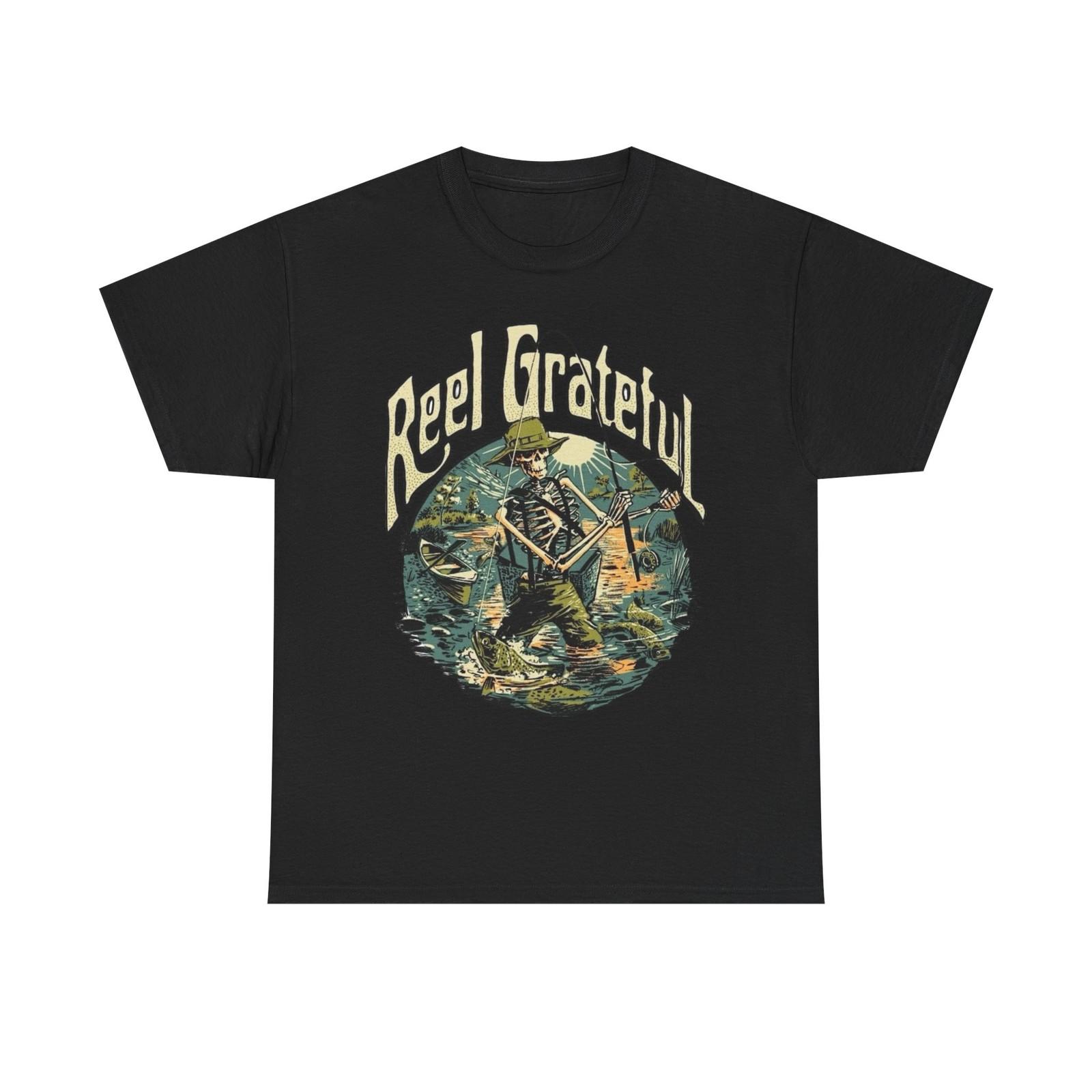 Reel Grateful Fishing Graphic T Shirt Mens Womens Tees Top Unisex Cotton Tee Gift NEW M
Reel Grateful Fishing Graphic T Shirt Mens Womens Tees Top Unisex Cotton Tee Gift NEW M