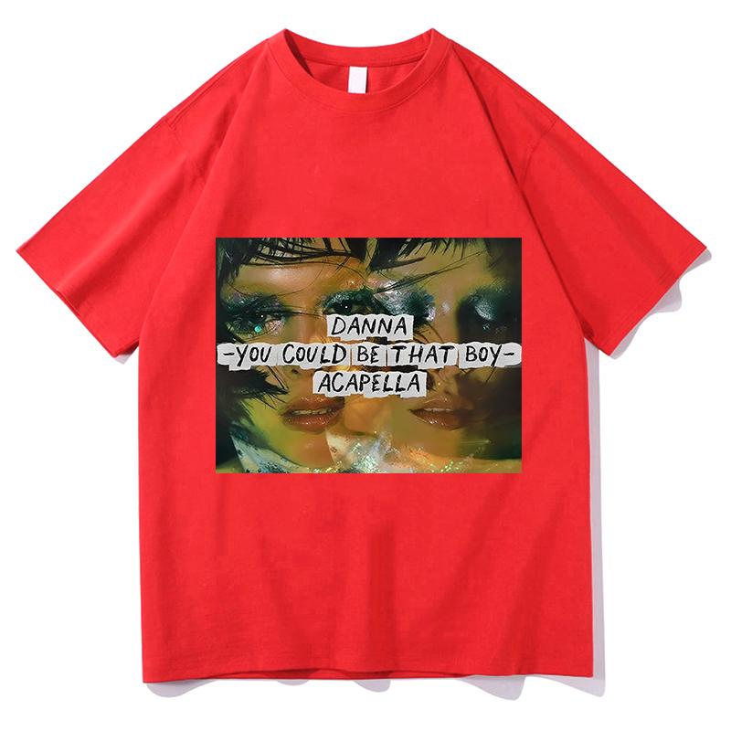 Funny Unisexs DANNA YOU COULD BE THAT BOY Print T Shirt Cotton Women Streetwear Loose Clothing Vintage Summer Spring Meme Tee Tops S
Funny Unisexs DANNA YOU COULD BE THAT BOY Print T Shirt Cotton Women Streetwear Loose Clothing Vintage Summer Spring Meme Tee Tops S