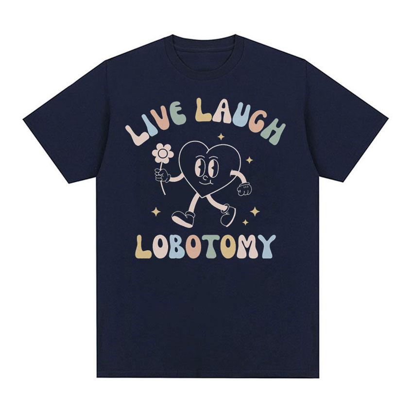 Live Laugh Lobotomy Забавные футболки с мемами, мужские и женские повседневные модные футболки с короткими рукавами, летние топы, футболка большого размера из 100% хлопка
Live Laugh Lobotomy Забавные футболки с мемами, мужские и женские повседневные модные футболки с короткими рукавами, летние топы, футболка большого размера из 100% хлопка
