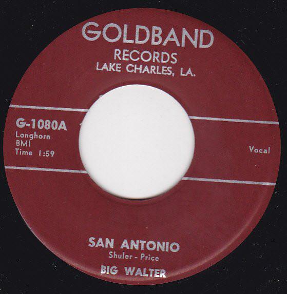 7inch Record BIG WALTER PRICE - San Antonio / Crazy Dream G1080 Goldband Record 1958 US Blues Used
7inch Record BIG WALTER PRICE - San Antonio / Crazy Dream G1080 Goldband Record 1958 US Blues Used