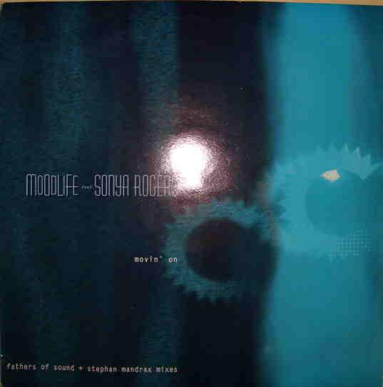 12inch Record MOODLIFE, SONYA ROGERS - Movin On SUT045 Suntune 1997 Italy Dance & Electronica Used
12inch Record MOODLIFE, SONYA ROGERS - Movin On SUT045 Suntune 1997 Italy Dance & Electronica Used