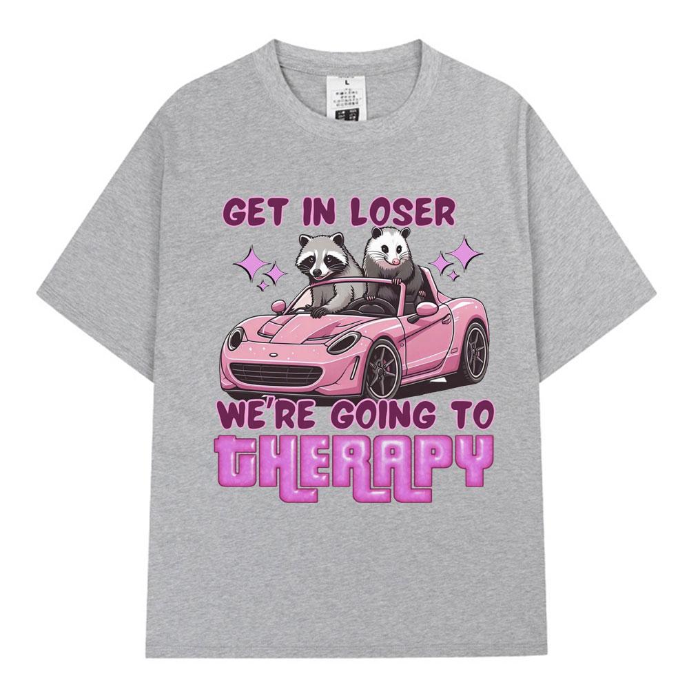 Get in Loser We Going Therapy Tshirt Funny Animal Raccoon Possum Meme Short Sleeve Tshirts Unisex Women Cotton Loose T Shirts 4XL
Get in Loser We Going Therapy Tshirt Funny Animal Raccoon Possum Meme Short Sleeve Tshirts Unisex Women Cotton Loose T Shirts 4XL