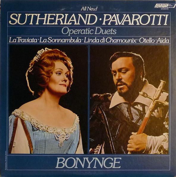 LP Record SUTHERLAND, PAVAROTTI, BONYNGE - Sutherland Pavarotti Operatic Duets OS26449 LONDON 1977 US Classical Used
LP Record SUTHERLAND, PAVAROTTI, BONYNGE - Sutherland Pavarotti Operatic Duets OS26449 LONDON 1977 US Classical Used