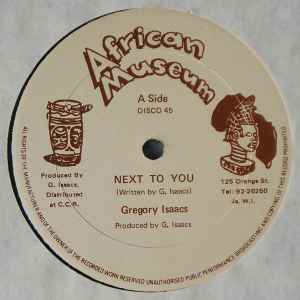 12inch Record GREGORY ISAACS - Next To You / A Few Words NONE African Museum US Reggae, Ska & Dub Used
12inch Record GREGORY ISAACS - Next To You / A Few Words NONE African Museum US Reggae, Ska & Dub Used