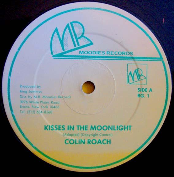 12inch Record COLIN ROACH - Kisses In The Moonlight RG1 Moodies Records 1987 US Reggae, Ska & Dub Used
12inch Record COLIN ROACH - Kisses In The Moonlight RG1 Moodies Records 1987 US Reggae, Ska & Dub Used