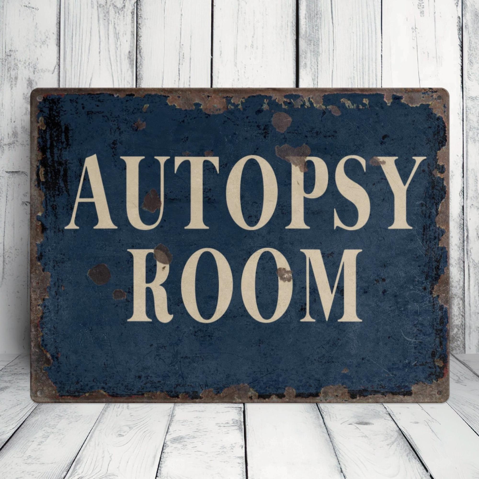 Vintage Autopsy Room Metal Tin Sign 20x30cm(7.8x11.8inch)
Vintage Autopsy Room Metal Tin Sign 20x30cm(7.8x11.8inch)