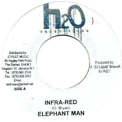 7inch Record ELEPHANT MAN - Infra-Red NONE H2O Productions Jamaica Reggae, Ska & Dub Used
7inch Record ELEPHANT MAN - Infra-Red NONE H2O Productions Jamaica Reggae, Ska & Dub Used
