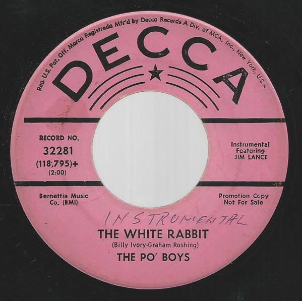 7inch Record PO BOYS - The White Rabbit / Up And Atom 32281 Decca 1967 US Folk Used
7inch Record PO BOYS - The White Rabbit / Up And Atom 32281 Decca 1967 US Folk Used