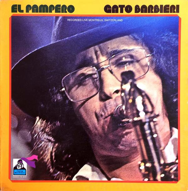 LP Record GATO BARBIERI - El Pampero FD10151 FLYNG DUTCHMAN 1972 Japan Jazz Used
LP Record GATO BARBIERI - El Pampero FD10151 FLYNG DUTCHMAN 1972 Japan Jazz Used