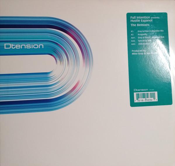 12inch Record FULL INTENTION - Hustle Espanol The Remixes DT004 Dtension 2000 US Dance & Electronica Used
12inch Record FULL INTENTION - Hustle Espanol The Remixes DT004 Dtension 2000 US Dance & Electronica Used