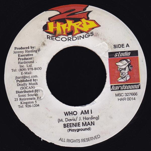 7inch Record BEENIE MAN - Who Am I HAR0014 2 Hard Recordin 1997 Jamaica Reggae, Ska & Dub Used
7inch Record BEENIE MAN - Who Am I HAR0014 2 Hard Recordin 1997 Jamaica Reggae, Ska & Dub Used