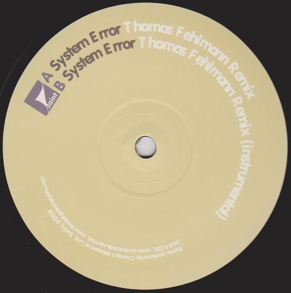 12inch Record HRK - System Error (Remix) JOINT001 Joint Records 2003 UK Dance & Electronica Used
12inch Record HRK - System Error (Remix) JOINT001 Joint Records 2003 UK Dance & Electronica Used