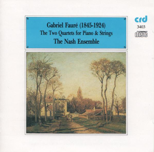CD GABRIEL FAURÉ - THE NASH ENSEMBLE - The Two Quartets For Piano & String CRD3403 CRD Records 1986 Japan Classical Used
CD GABRIEL FAURÉ - THE NASH ENSEMBLE - The Two Quartets For Piano & String CRD3403 CRD Records 1986 Japan Classical Used