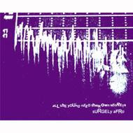 CD SURGELY AFRO - All The Young Need Their Own Secret CCD002 Coup 2000 Japan Rock Used
CD SURGELY AFRO - All The Young Need Their Own Secret CCD002 Coup 2000 Japan Rock Used
