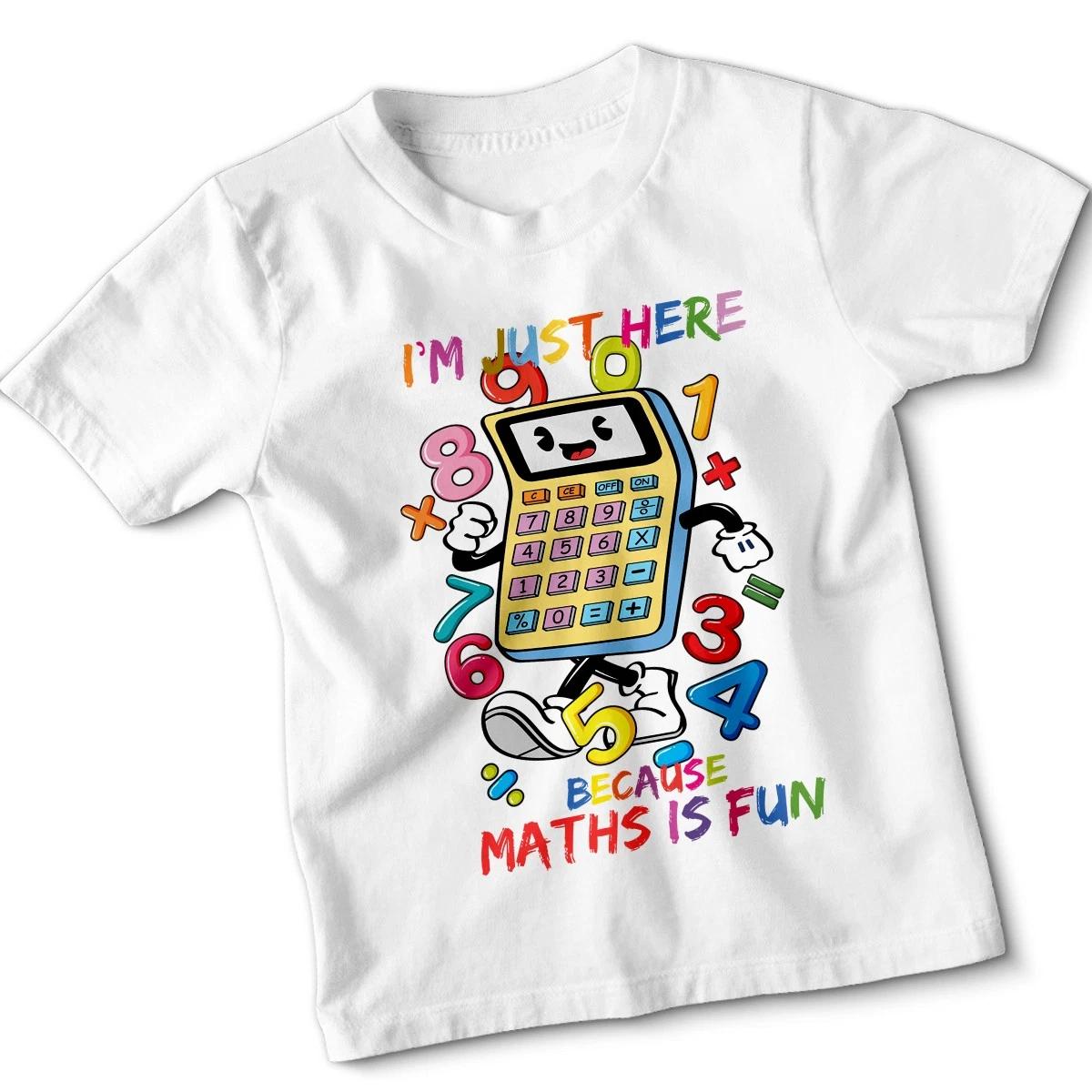Im Just Here Because Maths Is Fun Mathematics Education Kids T-Shirt Boys Girls 120
Im Just Here Because Maths Is Fun Mathematics Education Kids T-Shirt Boys Girls 120