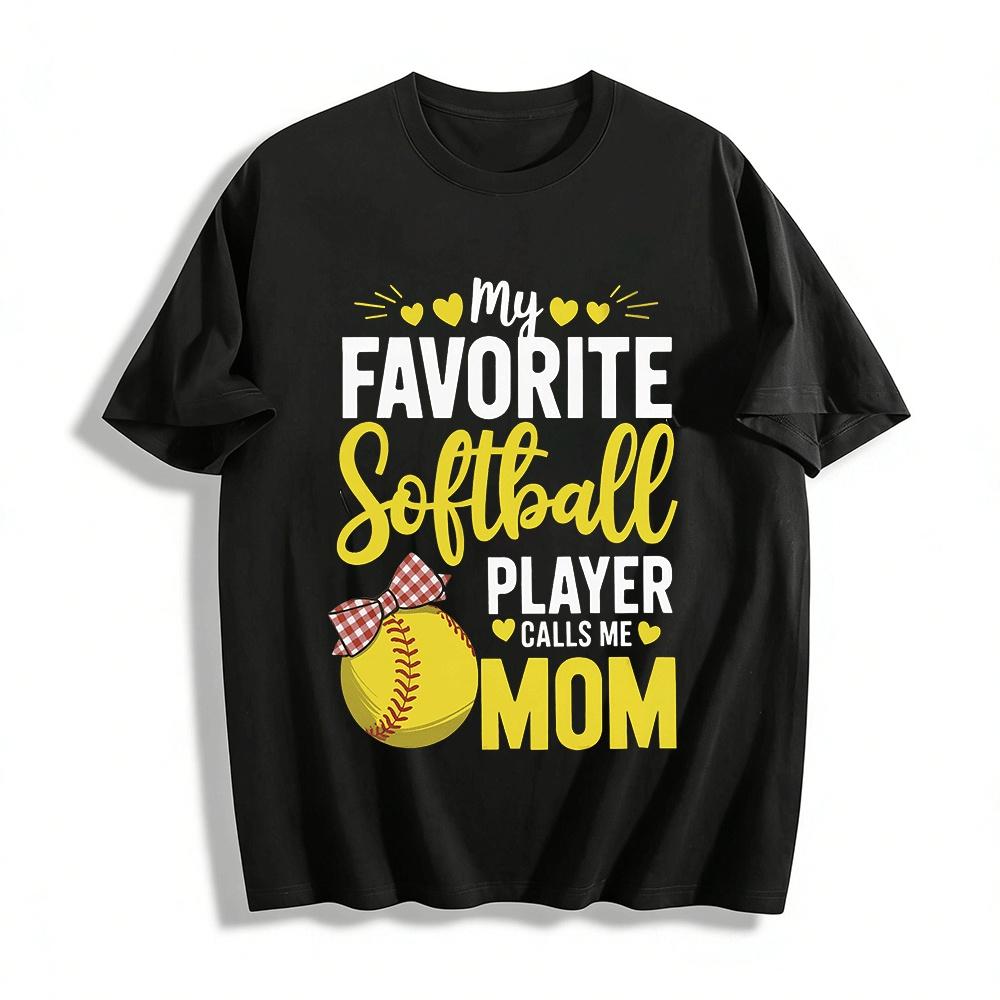 My Favorite Softball Player Calls Me Mom Graphic Tee Pure cotton T-shirt XXS
My Favorite Softball Player Calls Me Mom Graphic Tee Pure cotton T-shirt XXS