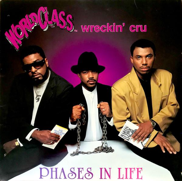LP Record WORLD CLASS WRECKIN CRU Phases In Life SOH7004 S.O.H. DISTRIB 1990 US Rap HipHopRB Used
LP Record WORLD CLASS WRECKIN CRU Phases In Life SOH7004 S.O.H. DISTRIB 1990 US Rap HipHopRB Used