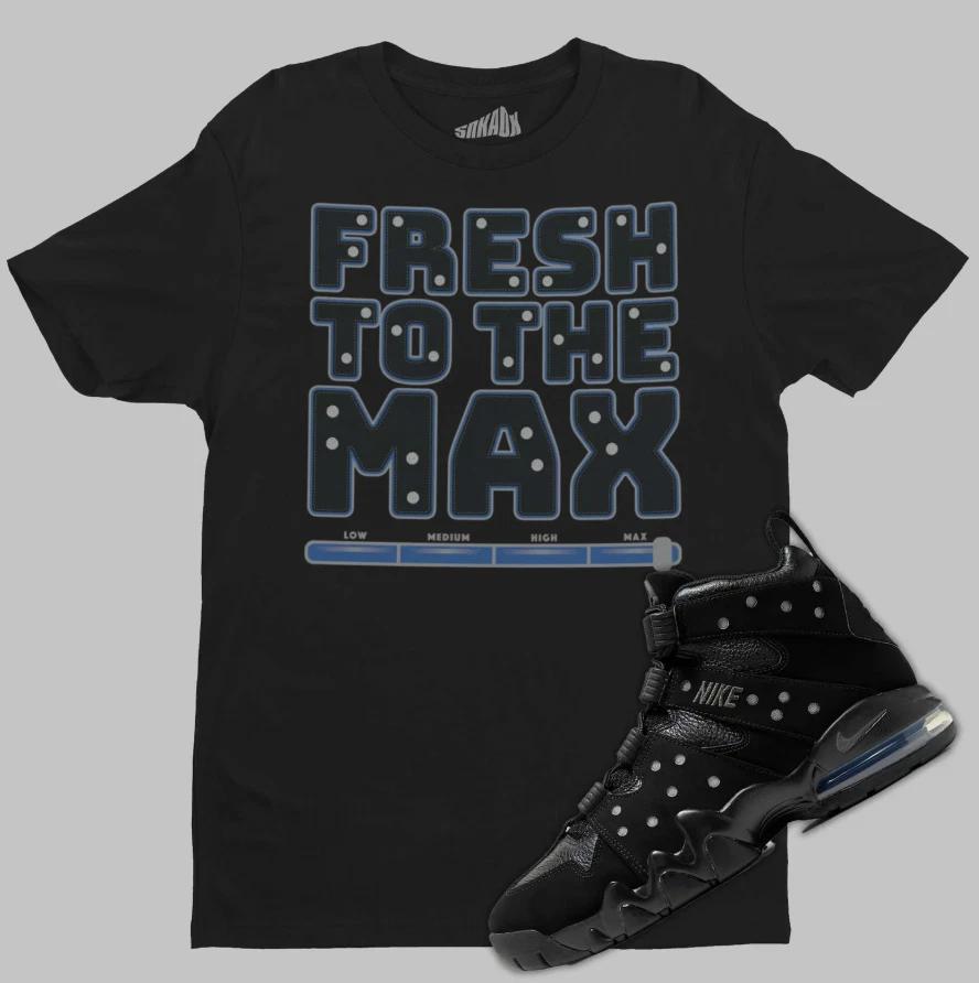 Fresh To The Max Unisex Shirt To Match Air Max 2 CB 94 Triple Black L
Fresh To The Max Unisex Shirt To Match Air Max 2 CB 94 Triple Black L