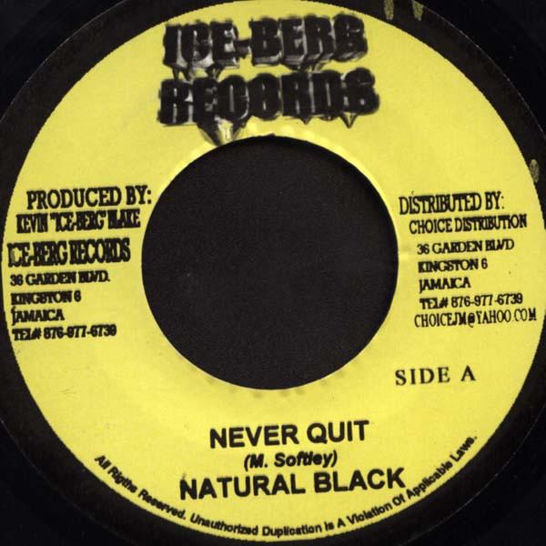 7inch Record NATURAL BLACK - Never Quit NONE Ice-Berg Record 2006 Jamaica Reggae, Ska & Dub Used
7inch Record NATURAL BLACK - Never Quit NONE Ice-Berg Record 2006 Jamaica Reggae, Ska & Dub Used