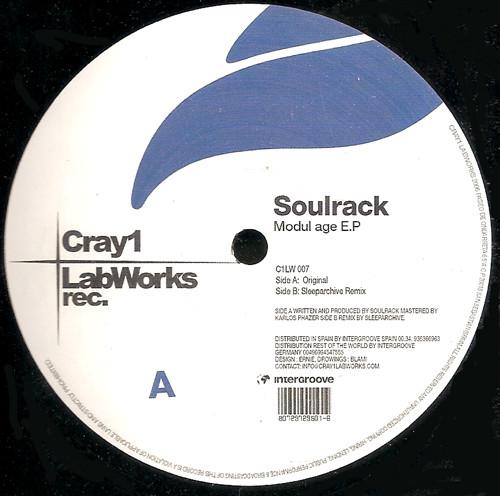 12inch Record SOULRACK - Modul Age E.P C1LW007 Cray1 Labworks 2007 Spain Dance & Electronica Used
12inch Record SOULRACK - Modul Age E.P C1LW007 Cray1 Labworks 2007 Spain Dance & Electronica Used
