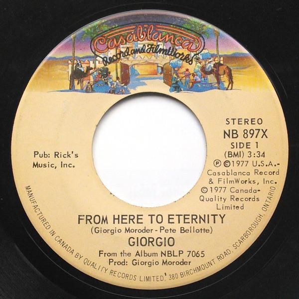 7inch Record GIORGIO - From Here To Eternity NB897X Casablanca 1977 Canada Dance & Electronica Used
7inch Record GIORGIO - From Here To Eternity NB897X Casablanca 1977 Canada Dance & Electronica Used