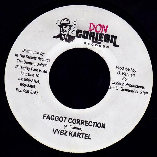 7-дюймовая пластинка VYBZ KARTEL - Faggot Correction НИКАКОЙ Don Corleon Rec 2004 Ямайка Регги, Ска и Даб Б/У
7-дюймовая пластинка VYBZ KARTEL - Faggot Correction НИКАКОЙ Don Corleon Rec 2004 Ямайка Регги, Ска и Даб Б/У