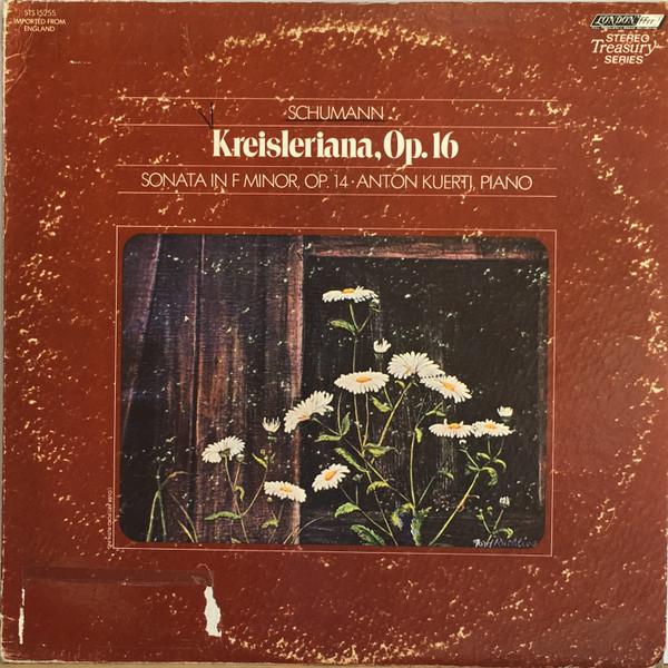 LP Record ANTON KUERTI Schumann Kreisleriana Sonata No. STS15255 LONDON 1972 US Classical Used
LP Record ANTON KUERTI Schumann Kreisleriana Sonata No. STS15255 LONDON 1972 US Classical Used
