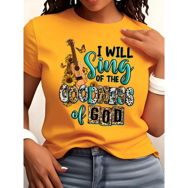 I will sing of the goodness god Christian letter print round neck short sleeved T-shirt for women XL
I will sing of the goodness god Christian letter print round neck short sleeved T-shirt for women XL