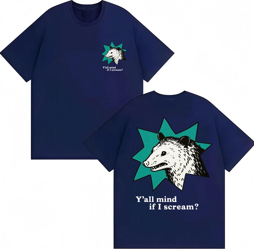 Funny Possum Yall Mind If I Scream Meme Graphic T Shirt Unisex Women Fashion Humor Tshirt Loose Cotton Casual Tshirts Streetwear 4XL
Funny Possum Yall Mind If I Scream Meme Graphic T Shirt Unisex Women Fashion Humor Tshirt Loose Cotton Casual Tshirts Streetwear 4XL