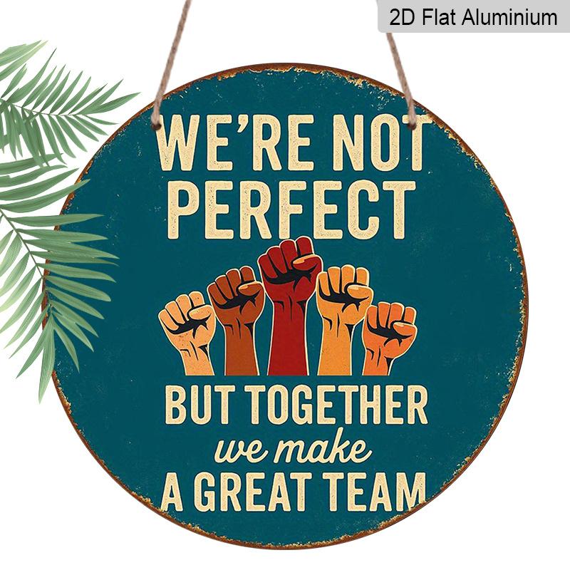2D Flat, 1pc 7.87x7.87 Inch Round French Aluminum Sign, Vintage Teamwork Decorative Plaque, We Are Not Perfect, But Together We Make a Great Team 1pc
2D Flat, 1pc 7.87x7.87 Inch Round French Aluminum Sign, Vintage Teamwork Decorative Plaque, We Are Not Perfect, But Together We Make a Great Team 1pc