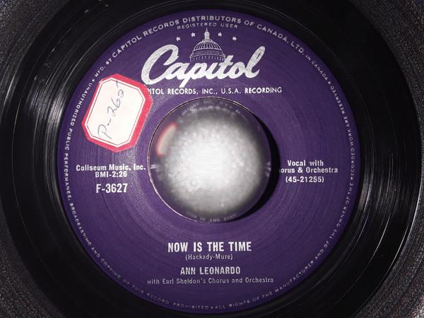 7inch Record ANN LEONARDO - Now Is The Time F3627 CAPITOL Canada Pop Used
7inch Record ANN LEONARDO - Now Is The Time F3627 CAPITOL Canada Pop Used