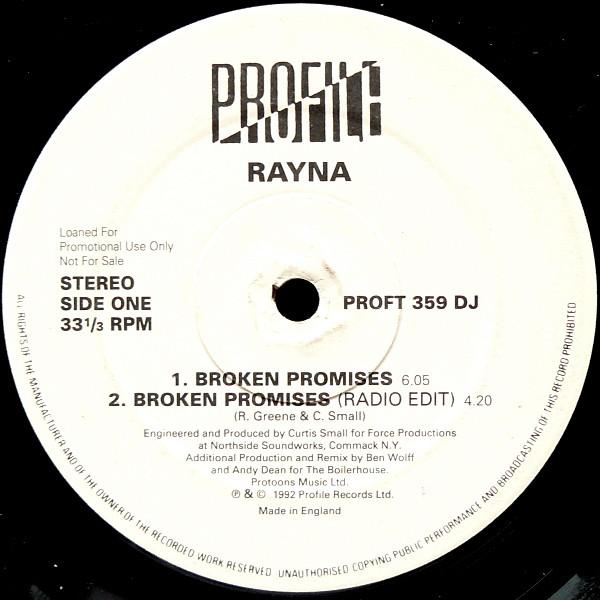12inch Record RAYNA - Broken Promises PROFT359DJPROMO Profile Records 1992 UK Dance & Electronica Used
12inch Record RAYNA - Broken Promises PROFT359DJPROMO Profile Records 1992 UK Dance & Electronica Used