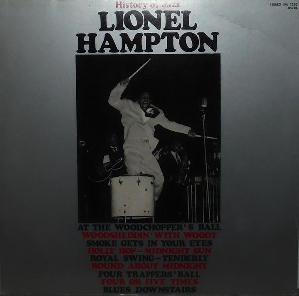 LP Record LIONEL HAMPTON Lionel Hampton SM3250 Joker 1972 Italy Jazz Used
LP Record LIONEL HAMPTON Lionel Hampton SM3250 Joker 1972 Italy Jazz Used