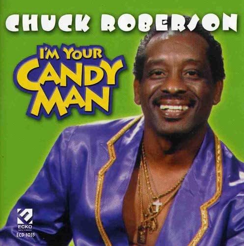 CD CHUCK ROBERSON JOHN HURT TONY BLA Im Your Candy Man US Music Others Used
CD CHUCK ROBERSON JOHN HURT TONY BLA Im Your Candy Man US Music Others Used