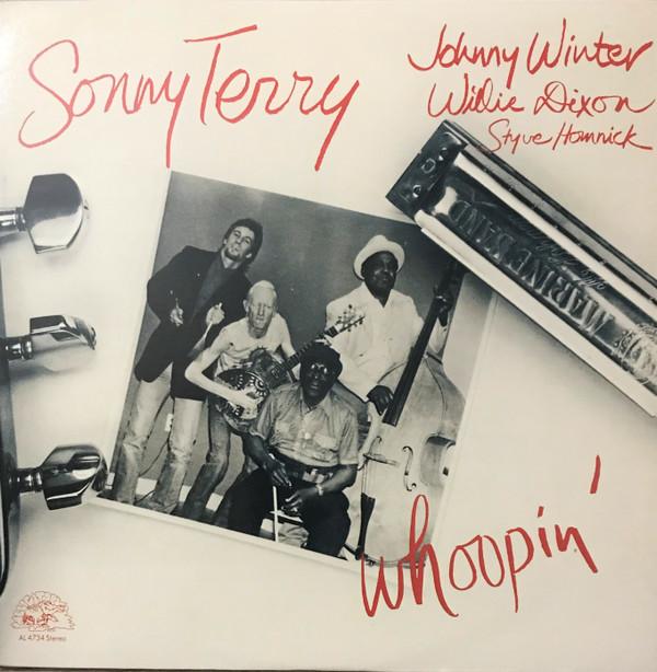 LP Record SONNY TERRY JOHNNY WINTER WILLIE Whoopin AL4734 ALLIGATOR 1984 US Blues Used
LP Record SONNY TERRY JOHNNY WINTER WILLIE Whoopin AL4734 ALLIGATOR 1984 US Blues Used