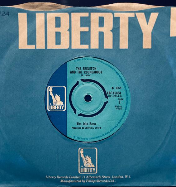 7inch Record IDLE RACE The Skeleton And The Roundabout LBF15054 Liberty 1968 UK Rock Used
7inch Record IDLE RACE The Skeleton And The Roundabout LBF15054 Liberty 1968 UK Rock Used