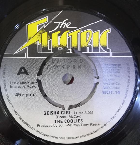 7inch Record COOLIES Geisha Girl WOT14 ELECTRIC RECORD 1977 UK Rock Used
7inch Record COOLIES Geisha Girl WOT14 ELECTRIC RECORD 1977 UK Rock Used