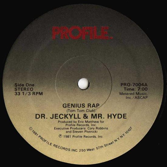 12inch Record DR. JECKYLL & MR. HYDE - Genius Rap PRO7004 Profile Records 1981 US Rap & Hip-Hop/R&B Used
12inch Record DR. JECKYLL & MR. HYDE - Genius Rap PRO7004 Profile Records 1981 US Rap & Hip-Hop/R&B Used